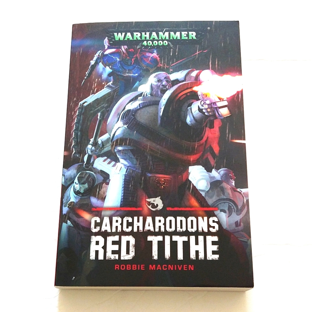Warhammer 40,000 Carcharodons Red Tithe Paperback Book Robbie Macniven